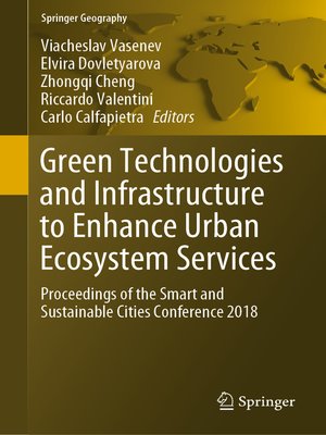 cover image of Green Technologies and Infrastructure to Enhance Urban Ecosystem Services